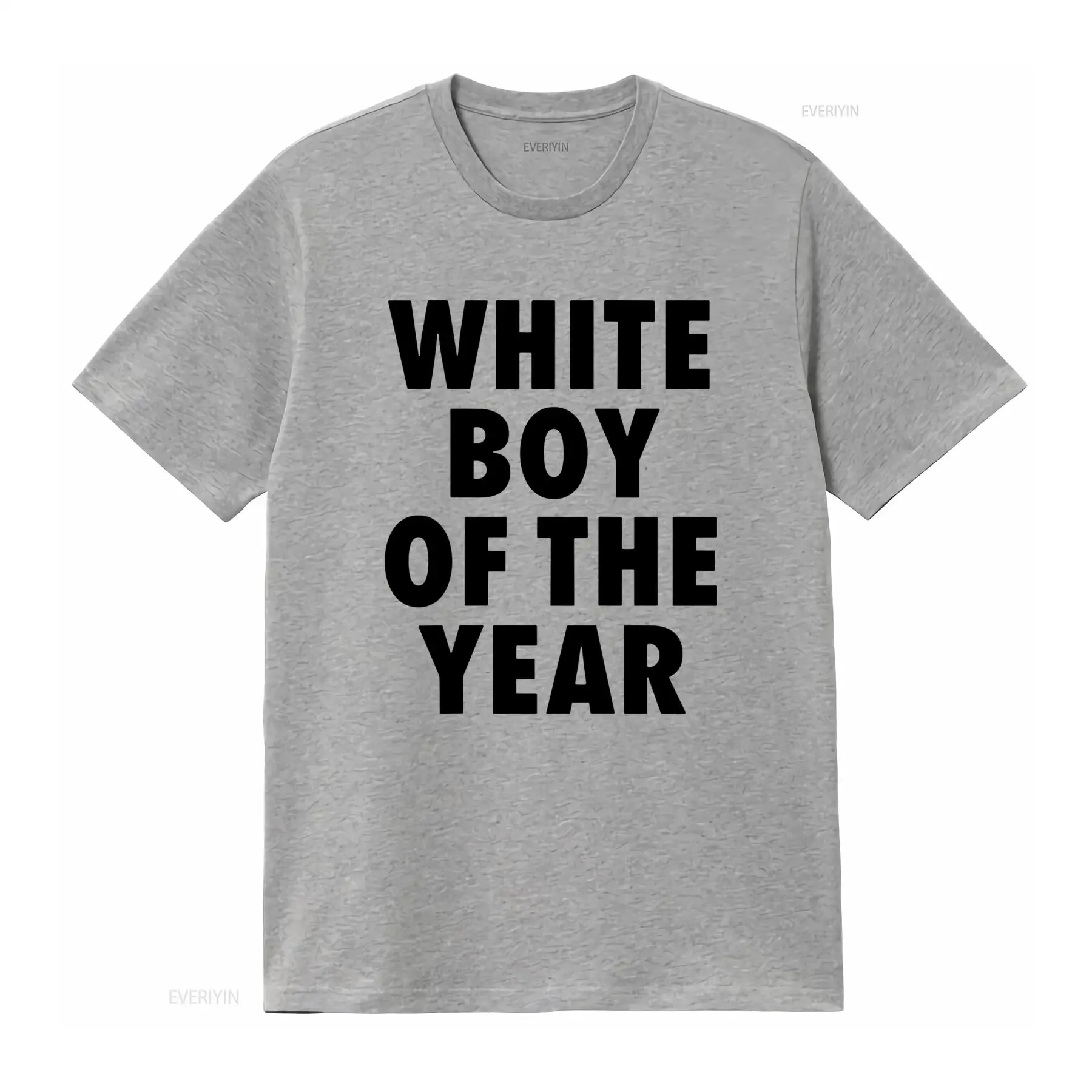 White Boy Of The Year T Shirt  - Vintage Fashion Gen Z incelemesi ve fiyatı
