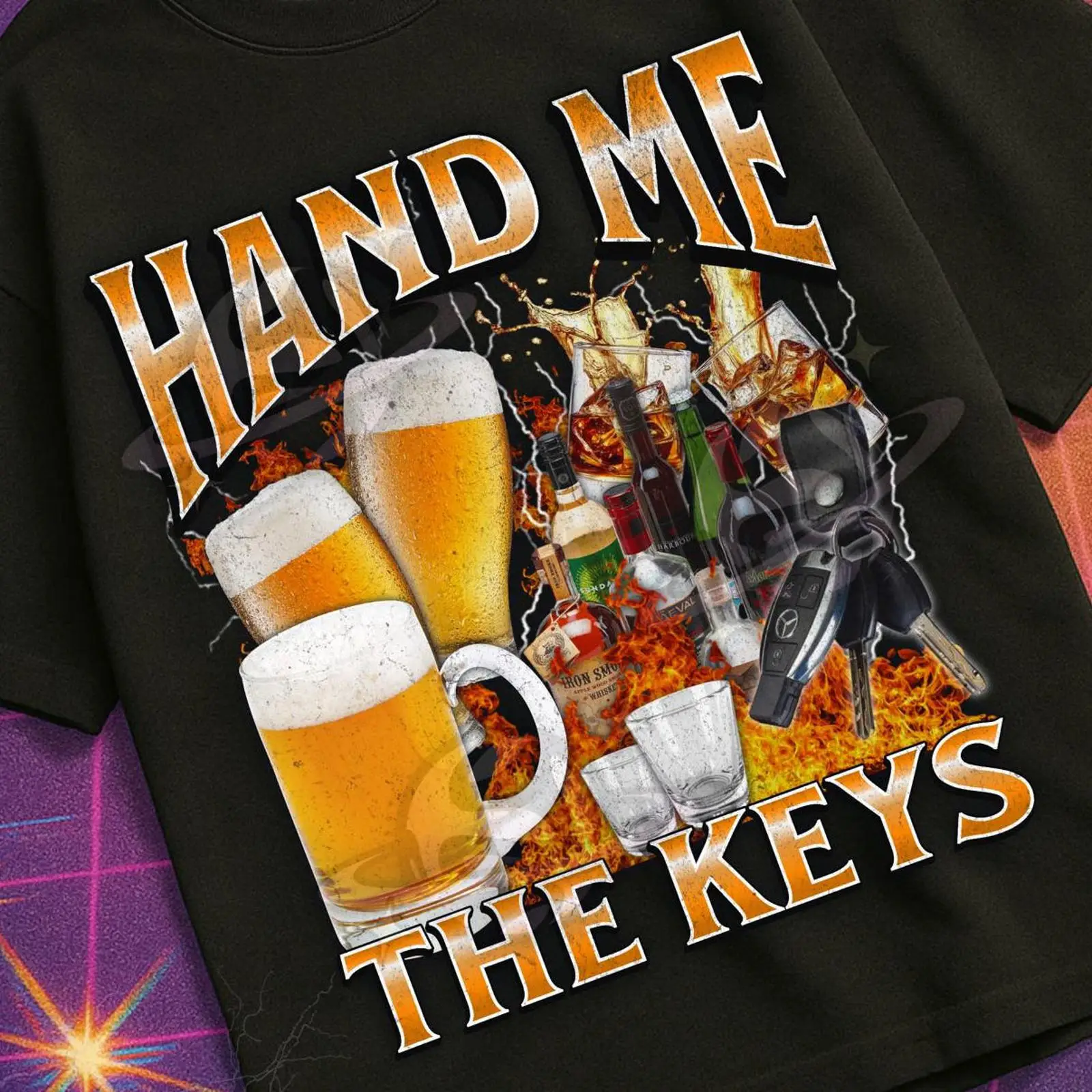 Hand Me The Keys Funny Alcohol - Vintage Fashion Gen Z incelemesi ve fiyatı