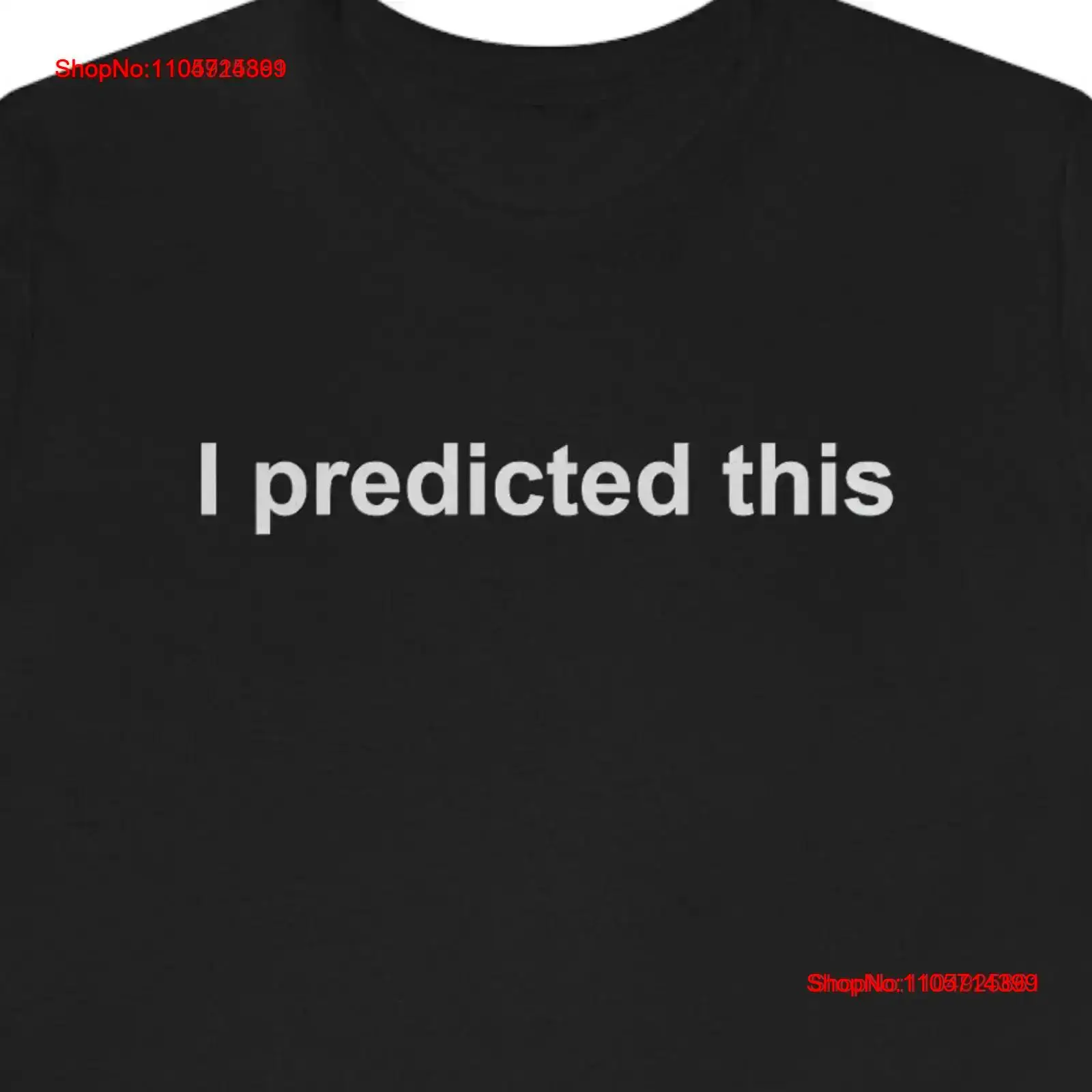 Meme T Shirt I predicted this  - Vintage Fashion Gen Z incelemesi ve fiyatı